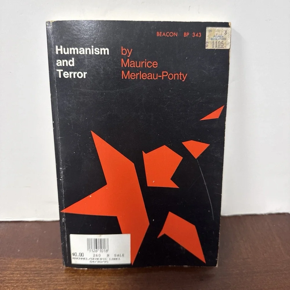 Humanism And Terrorism Maurice Merleau-Ponty